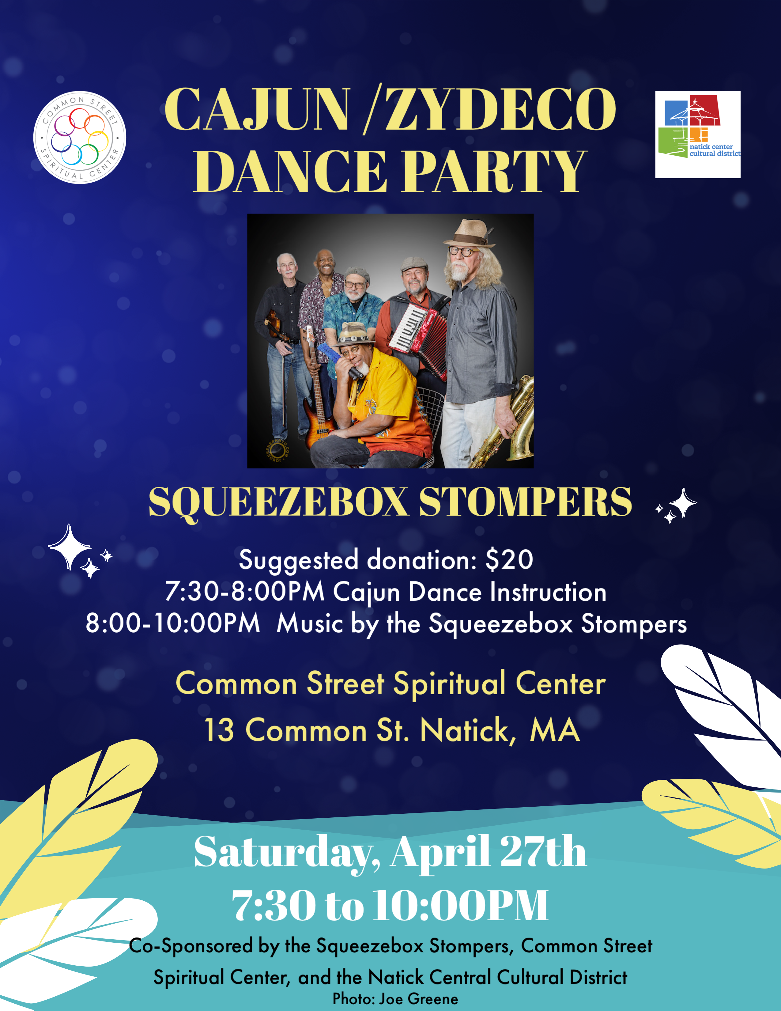 Picture of the six band members of the Cajun Zydeco band the Squeezebox Stompers with text showing the date of April 27 for the event from 7:30pm to 10:00 pm at the Common Street Spiritual Center at 13 Common Street in Natick, MA.