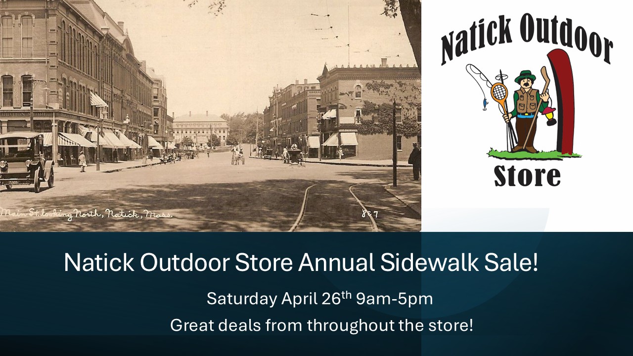 A color graphic with a logo of a white man in a fishing costume holding many outdoor tools like a hockey stick on the right. On the left is an old photograph of a long street with 1920s cars , horse and buggies and people walking on the road. Under both of those are white words with a blue background which read "Natick Outdoor Store Annual Sidewalk Sale."