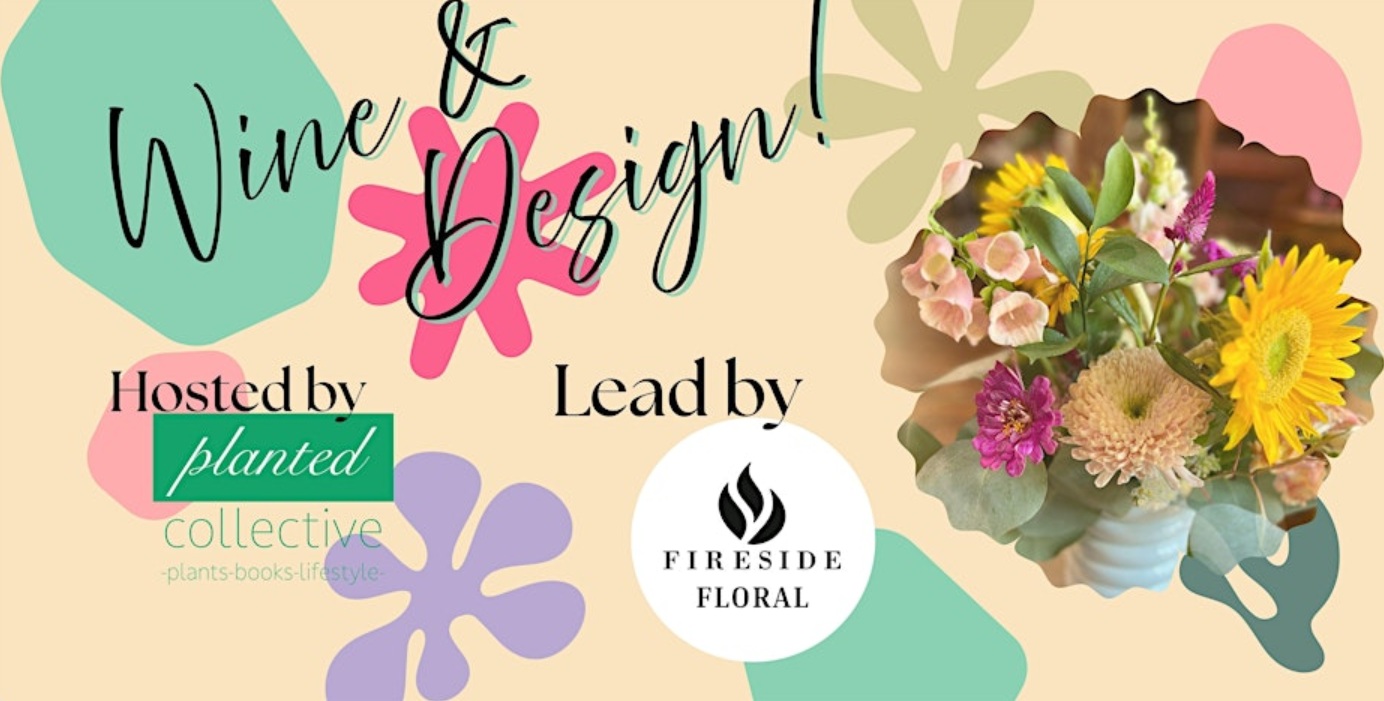 A colorful graphic with a yellow background, stylized dots and flowers and the words "Wine & Design"