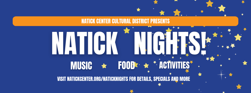 Blue background graphic with yellow and white stars splashed across the back right and white words that say "Natick Nights Music Food Activities"