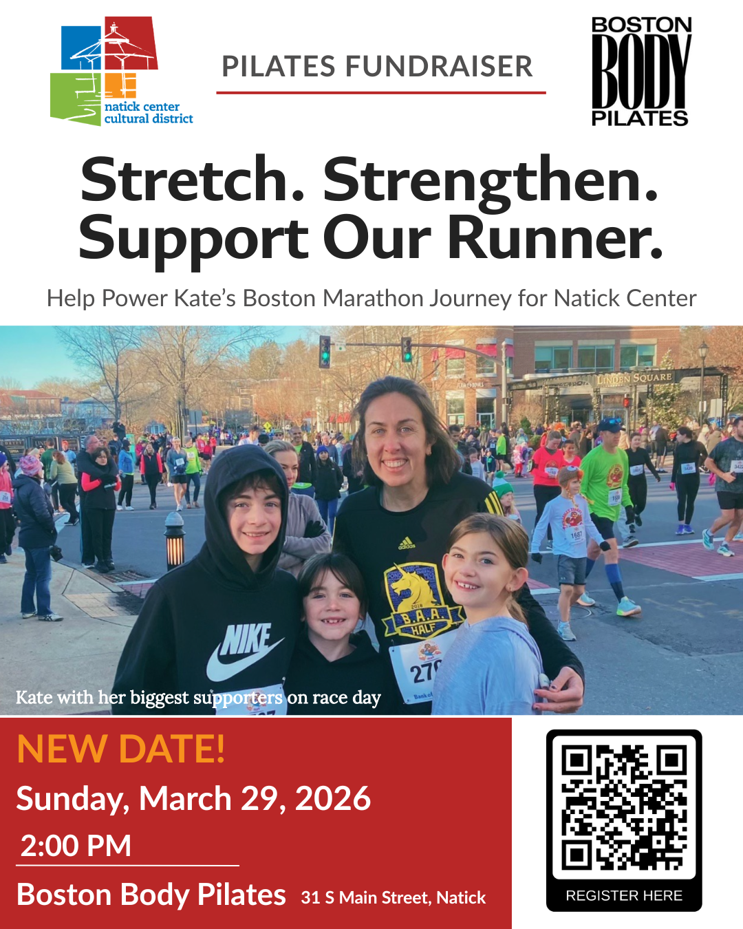 White background graphic with the NCCD logo in the top left, and the words "Pilates Fundraiser Stretch. Strengthen. Support Our Runner." at the top. On the right is the Boston Body Pilates logo. Under the words is a photograph of a middle-aged white woman and three children, all dressed in running clothes, on a street that many other people in running clothes can be seen. At the bottom is red with the date and time information for the class and a qr code to scan to sign up for tickets.